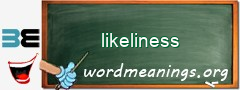 WordMeaning blackboard for likeliness